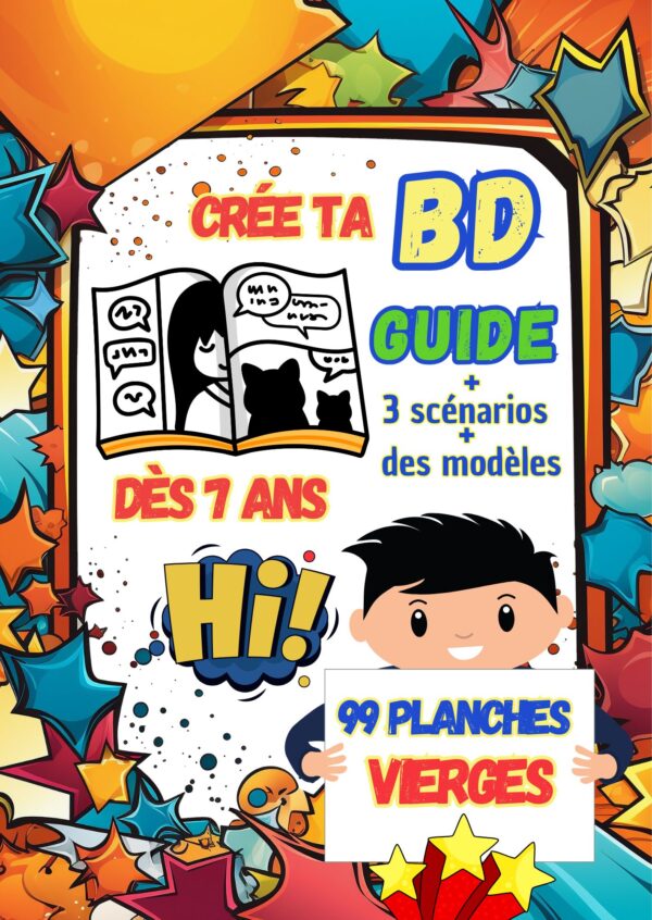 Crée Ta BD : Kit Complet pour créer ta 1ère Bande Dessinée