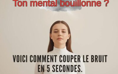 Mantra mental : Comment apaiser un esprit rapide en 5 secondes !